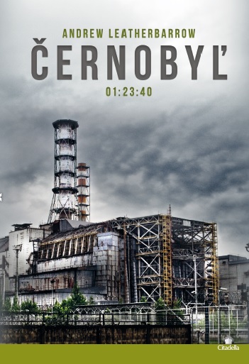 Černobyľ 01:23:40 Andrew Leatherbarrow