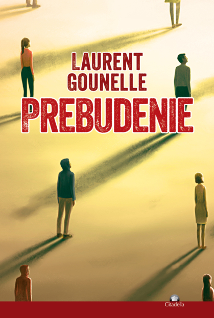 Prebudenie Laurent Gounelle